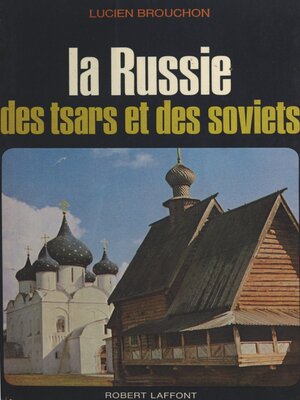 cover image of La Russie des tsars et des Soviets